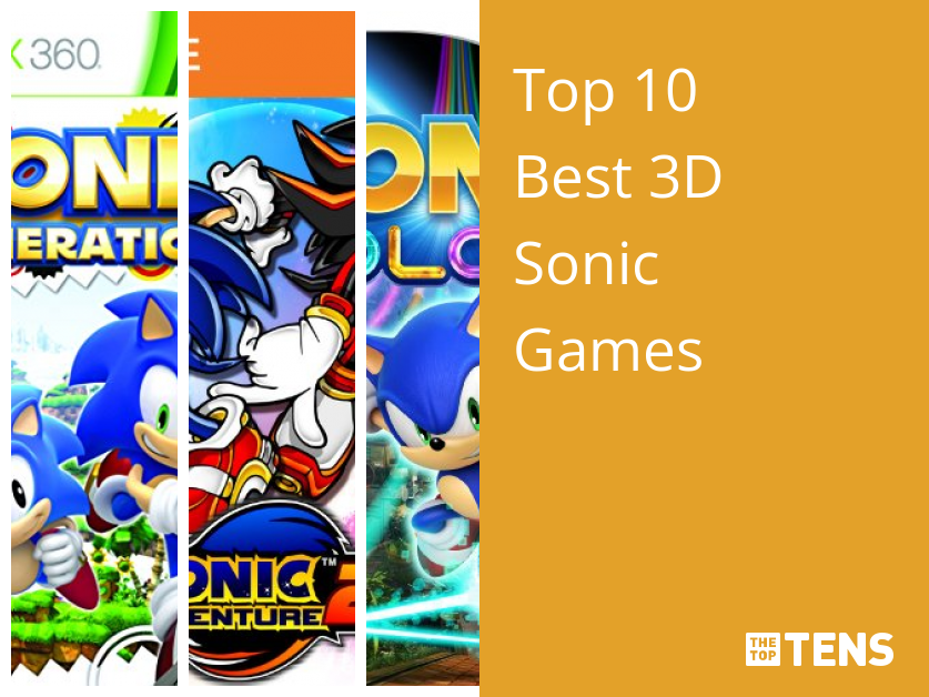 10 Best 3D Sonic Games, Ranked