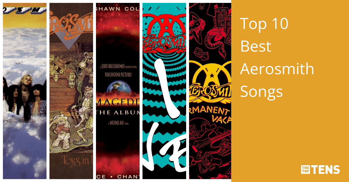 Top 10 Best Aerosmith Songs - TheTopTens