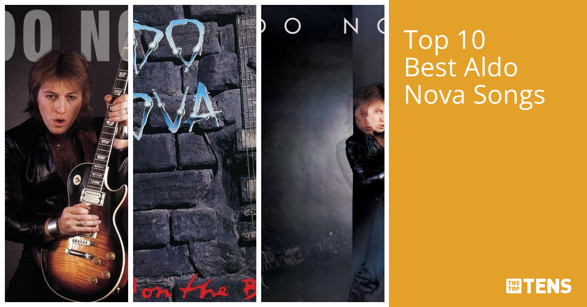 Top 10 Best Aldo Nova Songs - TheTopTens