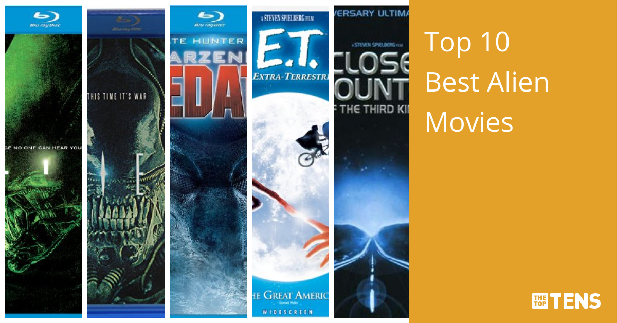 Top 10 Best Alien Movies Best Movies About Aliens TheTopTens