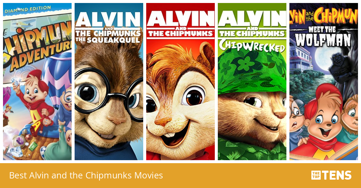 Best Alvin and the Chipmunks Movies
