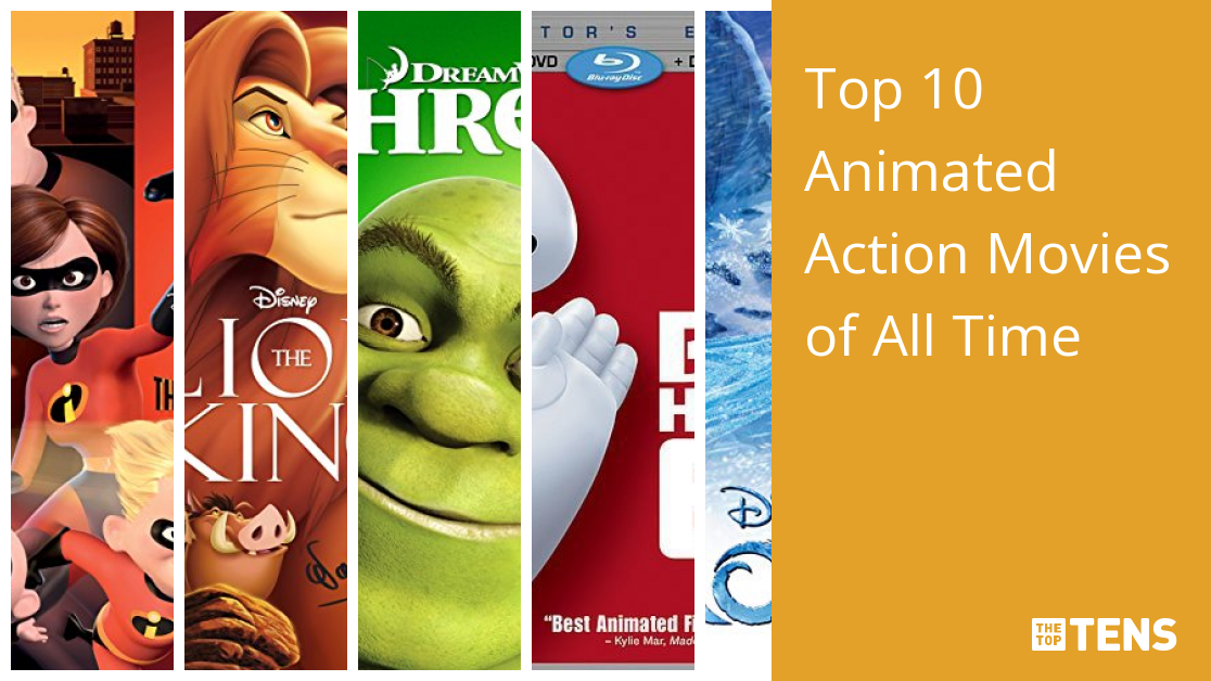 Top 10 Animated Action Movies of All Time - TheTopTens