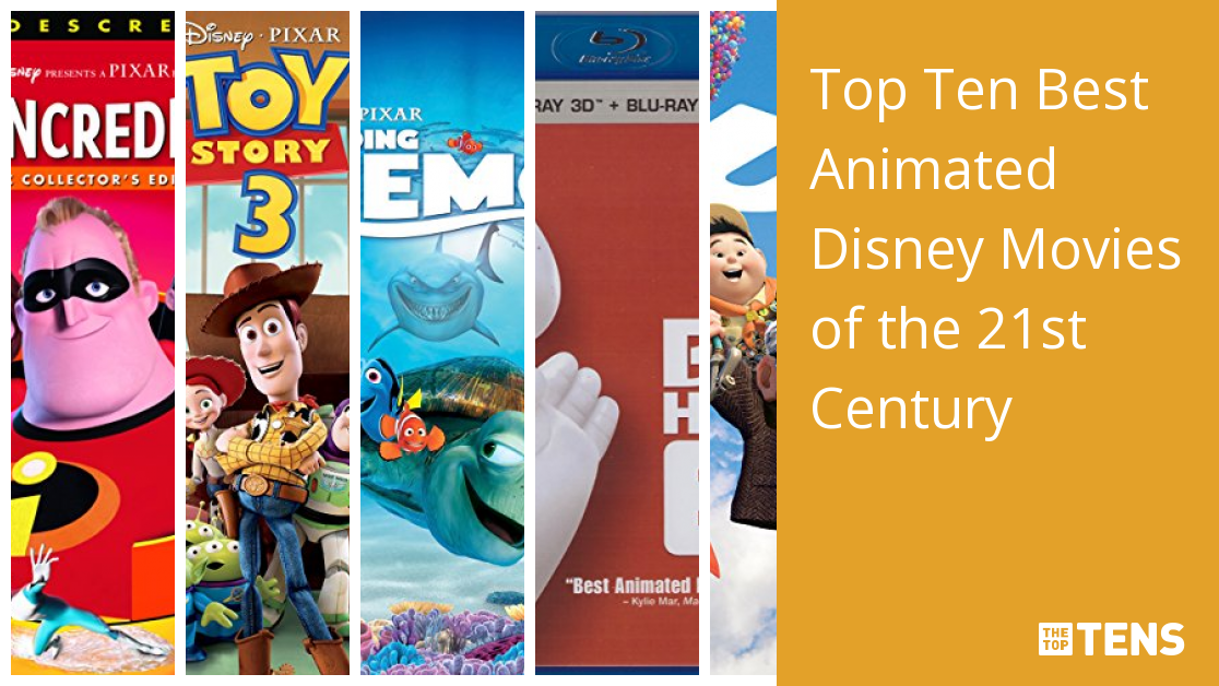 Top Ten Best Animated Disney Movies of the 21st Century - TheTopTens