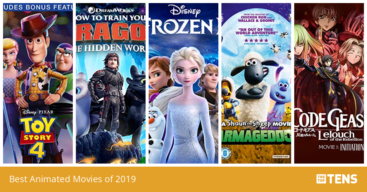 Best Animated Movies of 2019 - Top Ten List - TheTopTens