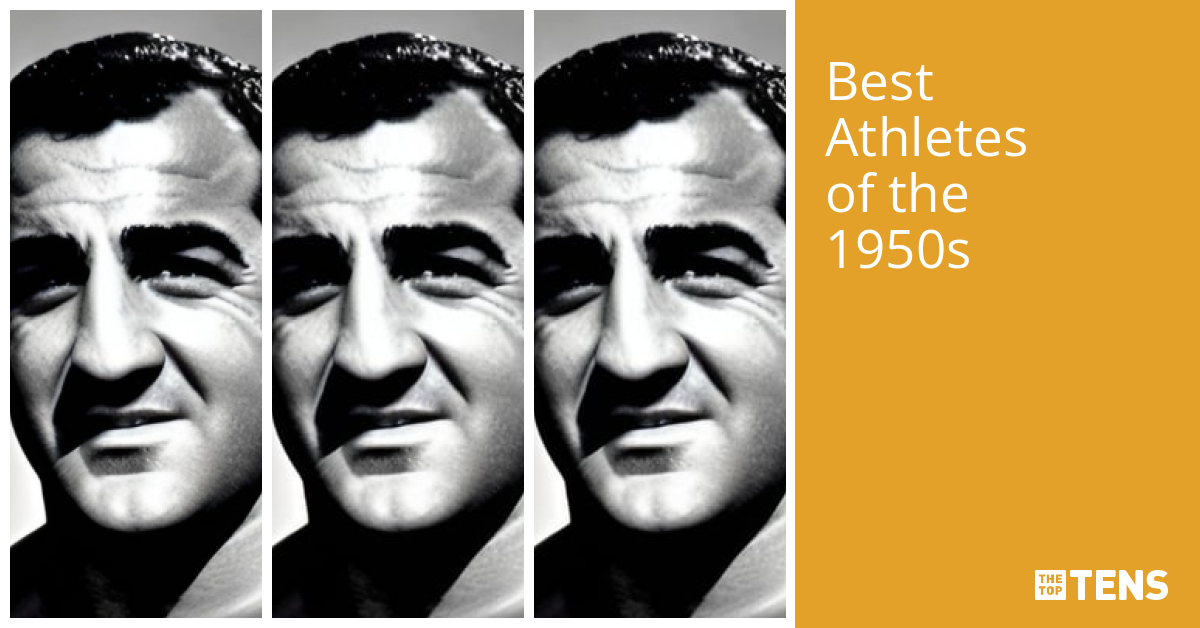 Best Athletes of the 1950s - Top Ten List - TheTopTens