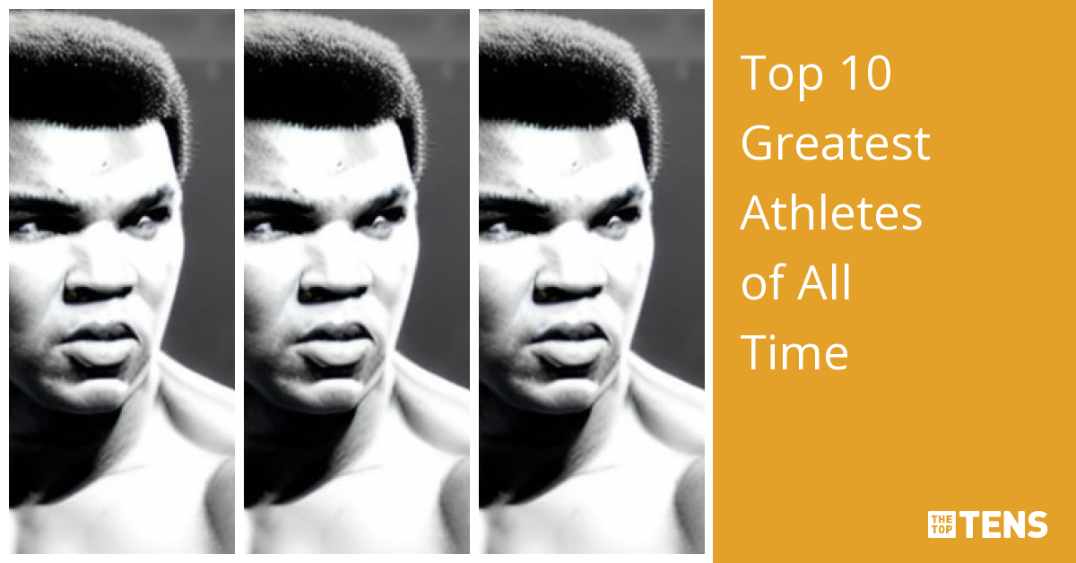 Top 10 Greatest Athletes Of All Time – INTERNATIONAL CERTIFICATION OF  EXCELLENCE IN FITNESS