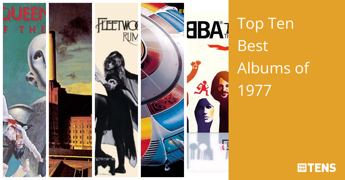 Top Ten Best Albums Of 1977 - TheTopTens