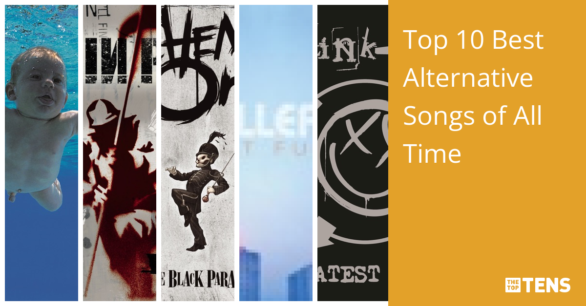 Top 10 Best Alternative Songs of All Time TheTopTens