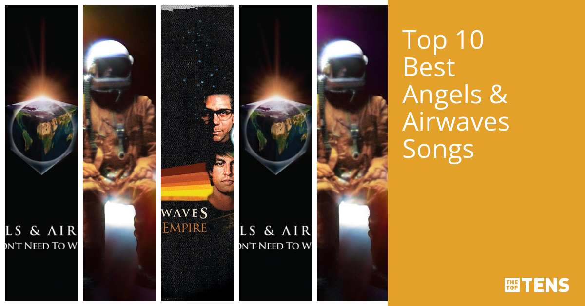 Best Angels & Airwaves Songs Top Ten List TheTopTens