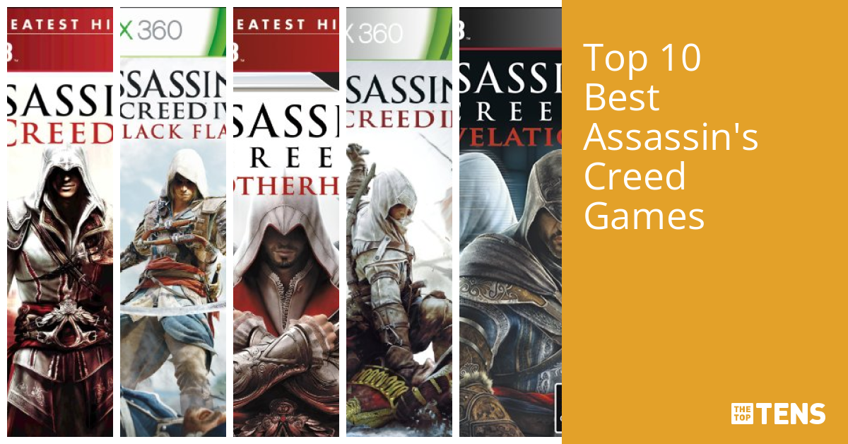 Top 10 Best Assassin's Creed Games - TheTopTens