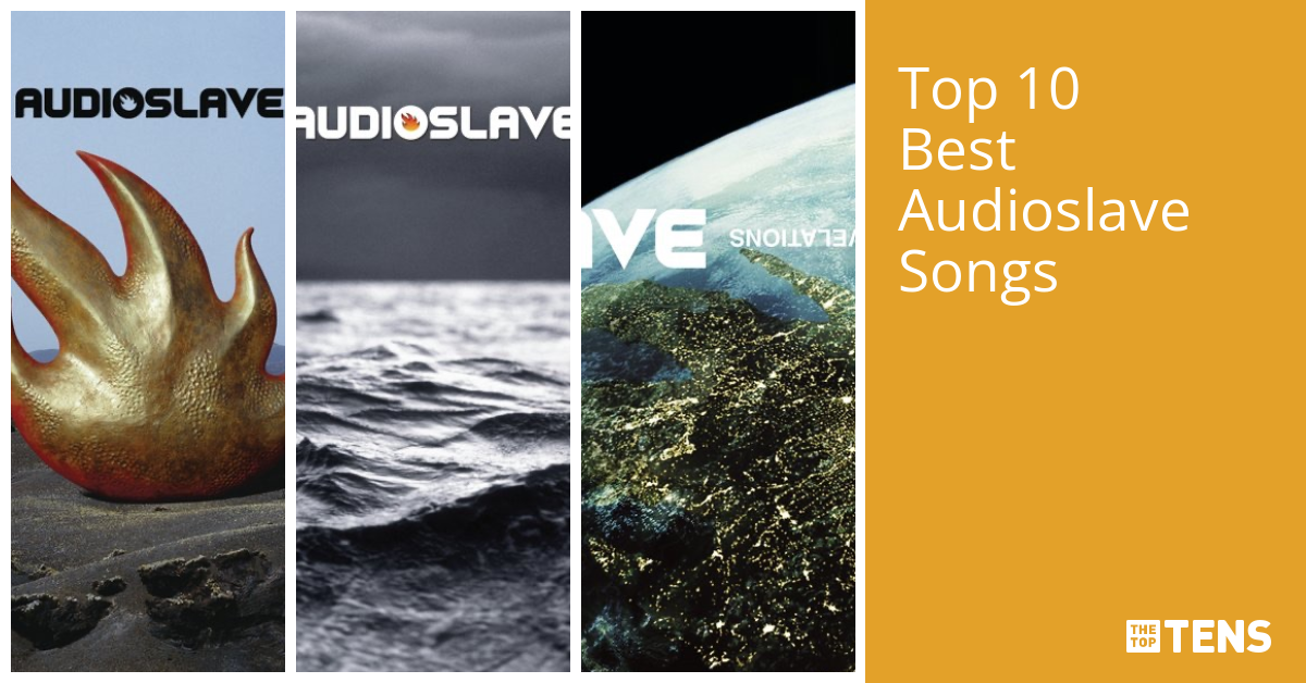 Top 10 Best Audioslave Songs