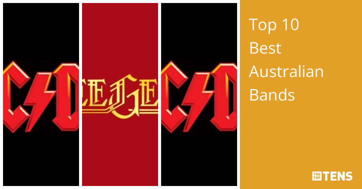 Top 10 Best Australian Bands Thetoptens