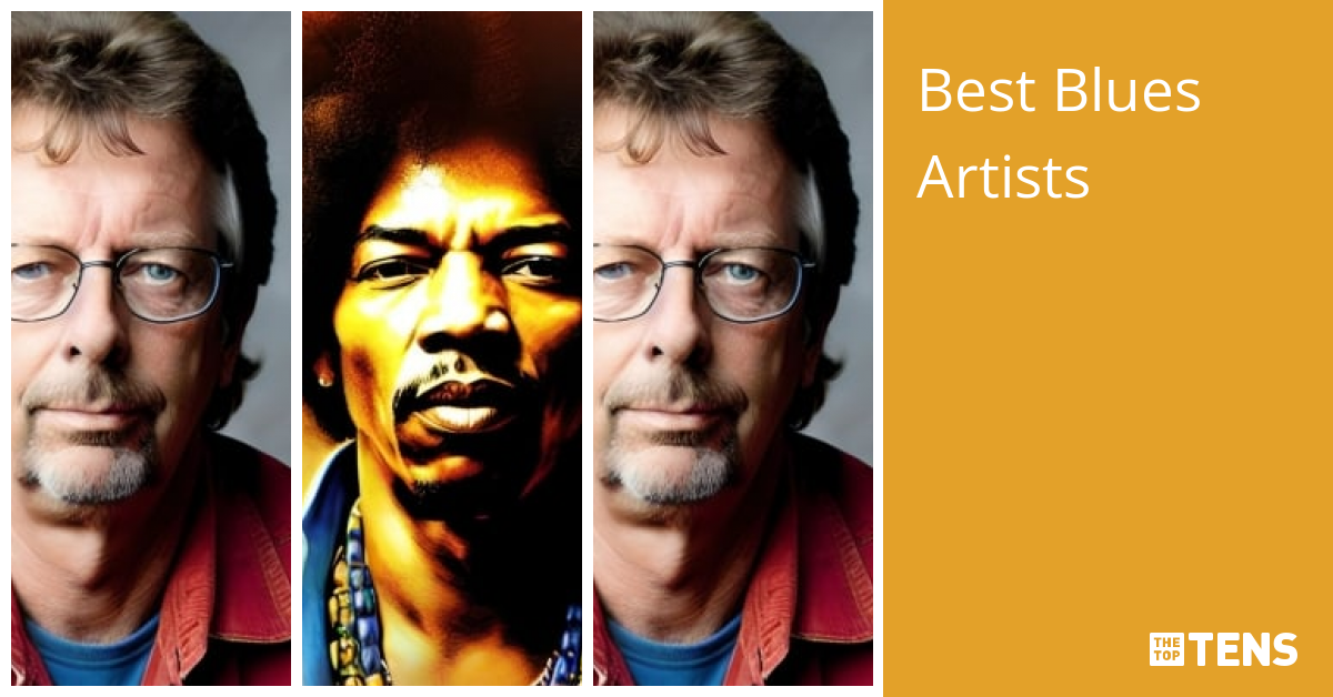 Best Blues Artists Top Ten List TheTopTens