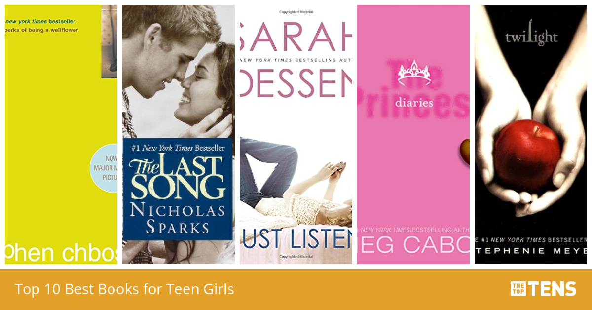 Top 10 Best Books for Teen Girls - TheTopTens