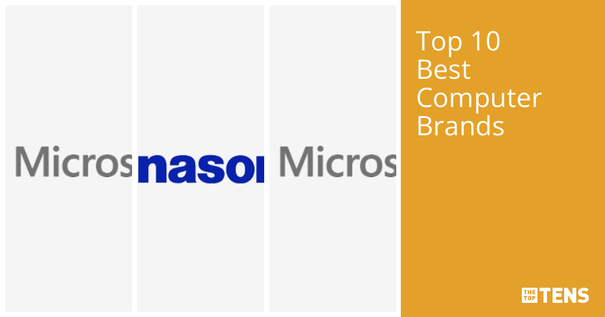 Best Computer Brands For Work Top 10 Best Computer Brands - TheTopTens