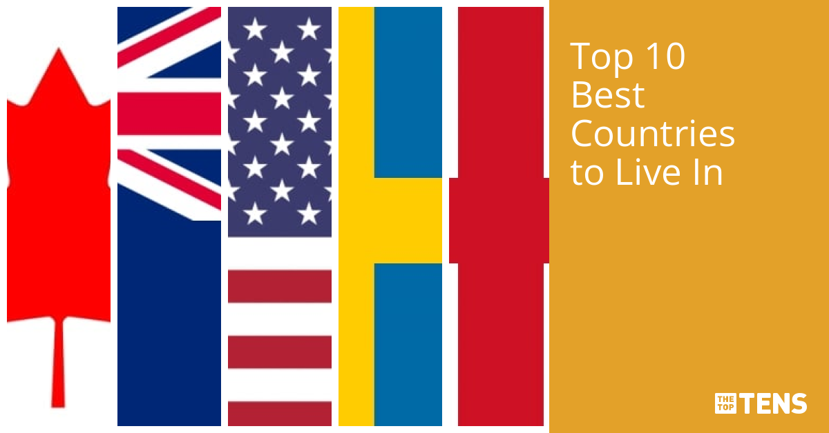 top-10-best-countries-to-live-in-thetoptens