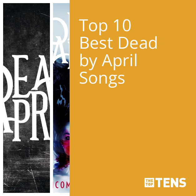 Dead by April: albums, songs, playlists