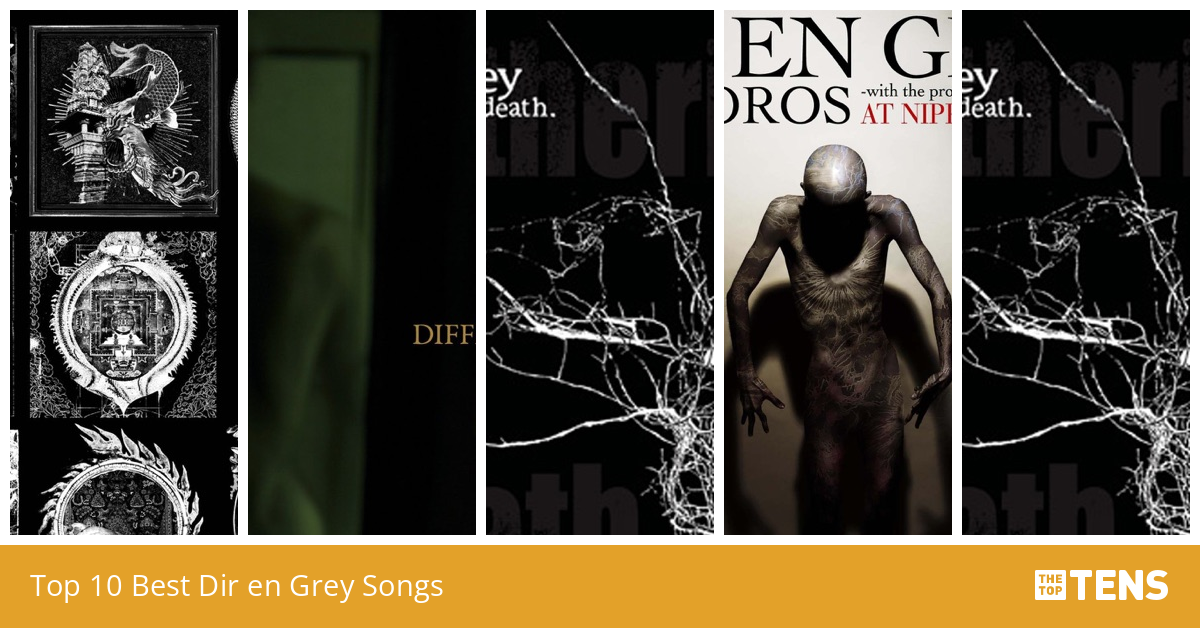 Top 10 Best Dir en Grey Songs