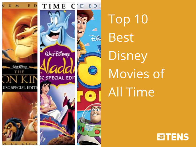 Top 10 Best Disney Movies - TheTopTens