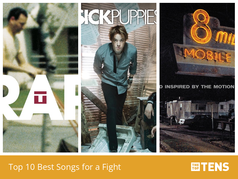 Top 10 Songs About Fighting