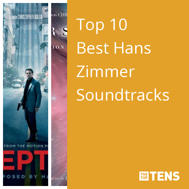 Examen album Relativitetsteori Gentagen Top 10 Best Hans Zimmer Soundtracks - TheTopTens