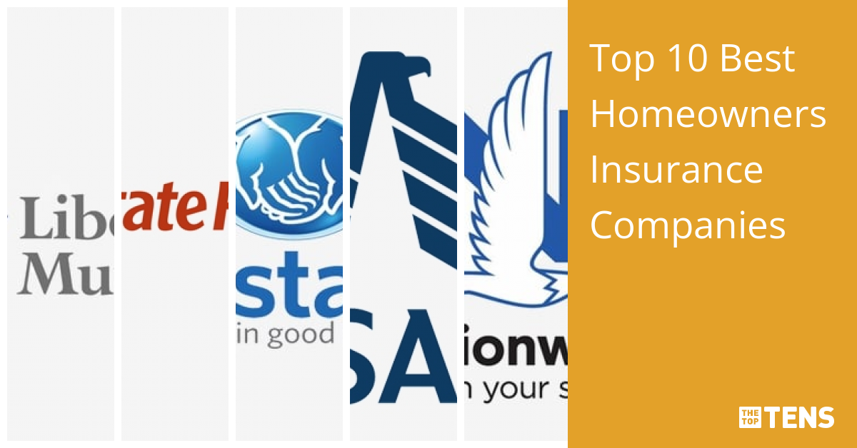 Top 10 Best Homeowners Insurance Companies TheTopTens