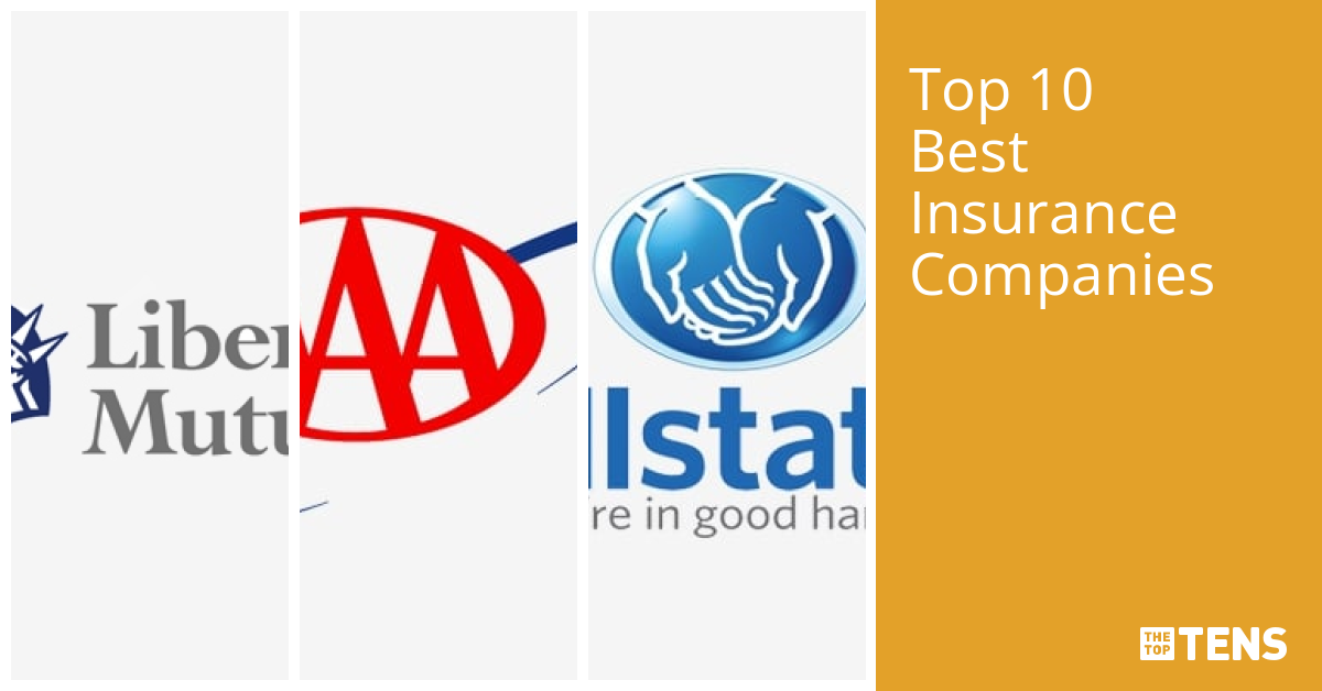 Top 10 Best Insurance Companies TheTopTens