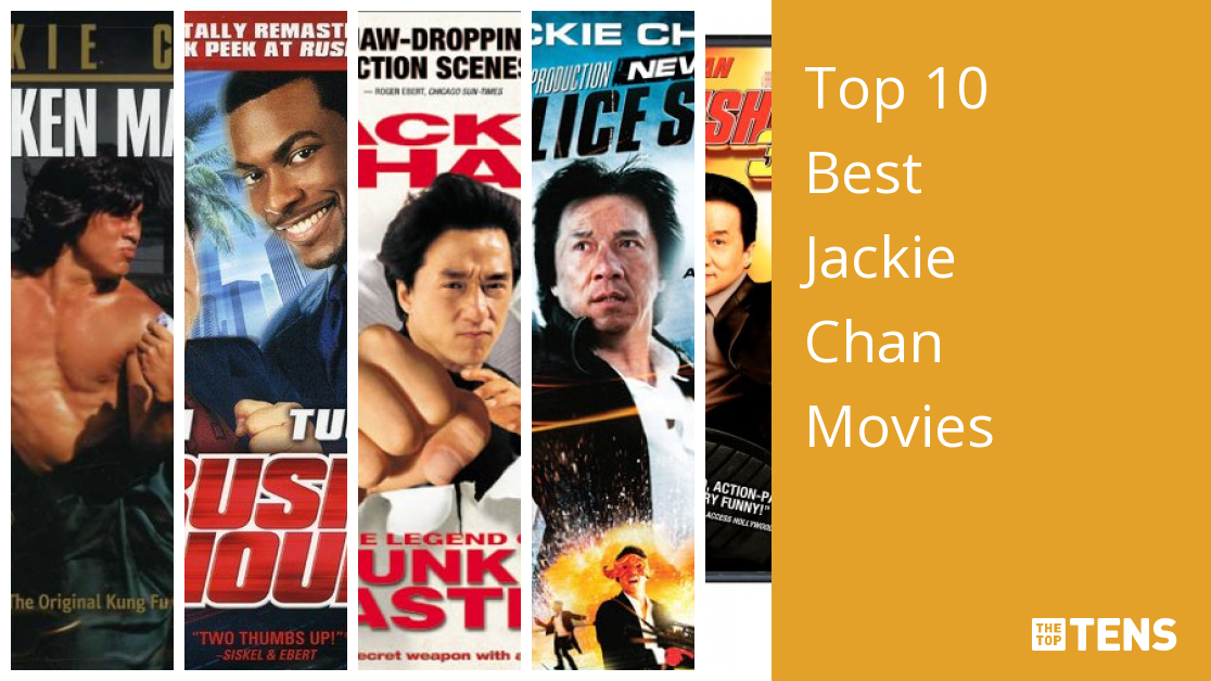 Best Jackie Chan Movies - Top Ten List - TheTopTens