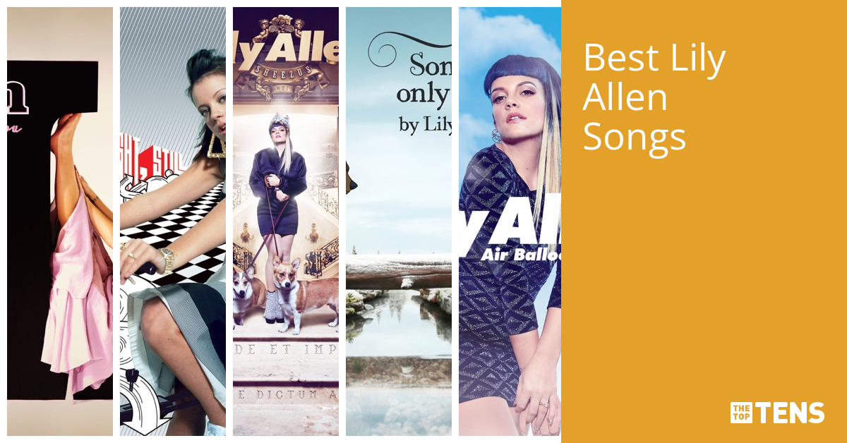 Best Lily Allen Songs - Top Ten List - TheTopTens