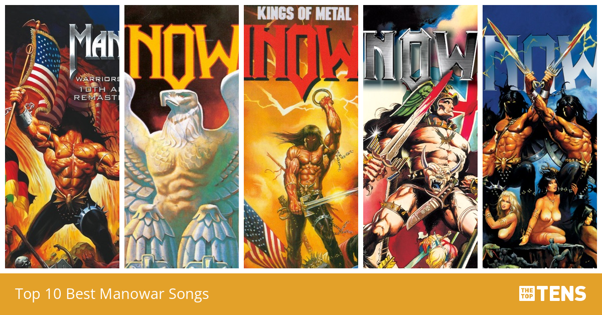 Top 10 Best Manowar Songs