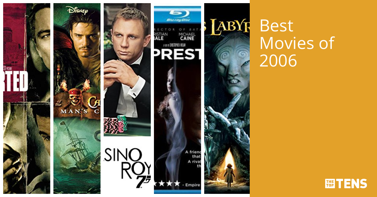 Best Movies of 2006 | Top Films of 2006 - TheTopTens