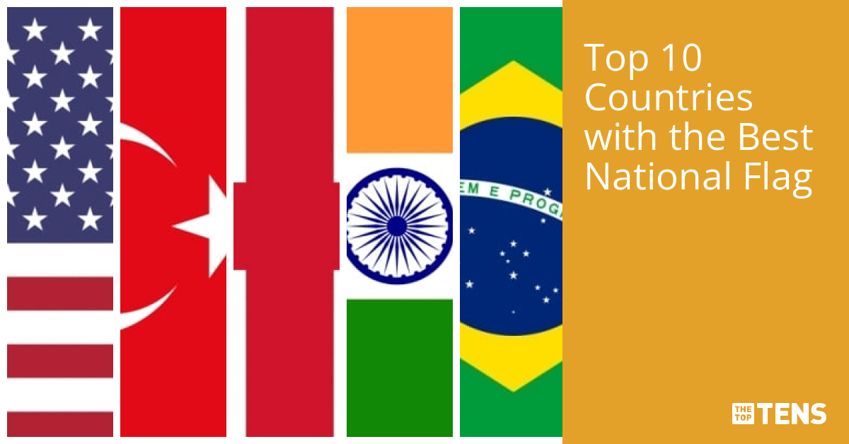 Top 10 Countries with the Best National Flag TheTopTens