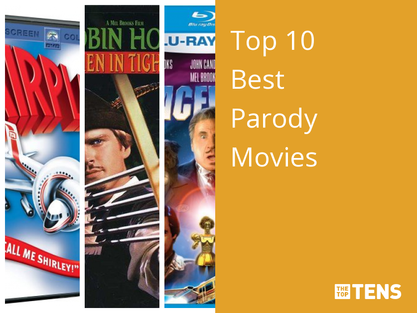 Top 10 Best Parody Movies - TheTopTens