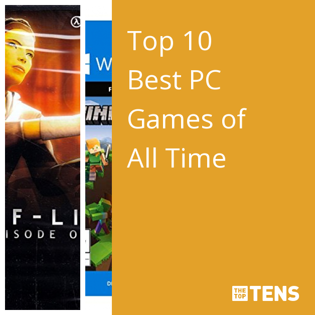 Top 10 Best PC Games of All Time - Top 10 About