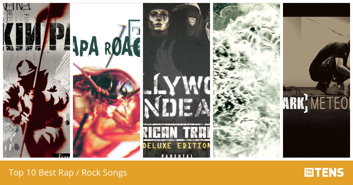 Top Ten Best Rap / Rock Songs - TheTopTens
