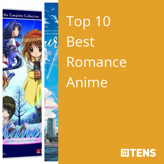 Top 10 Best Romance Anime - TheTopTens