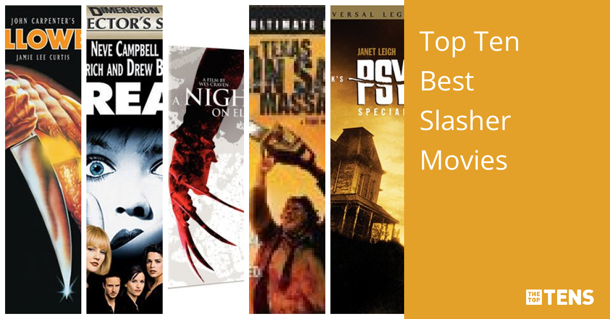 Top Ten Best Slasher Movies - TheTopTens