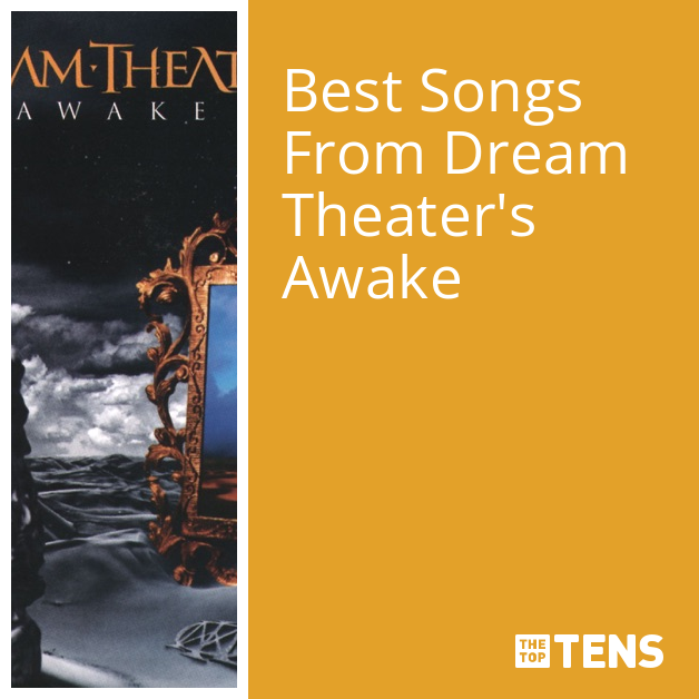 Best Songs From Dream Theater's Awake