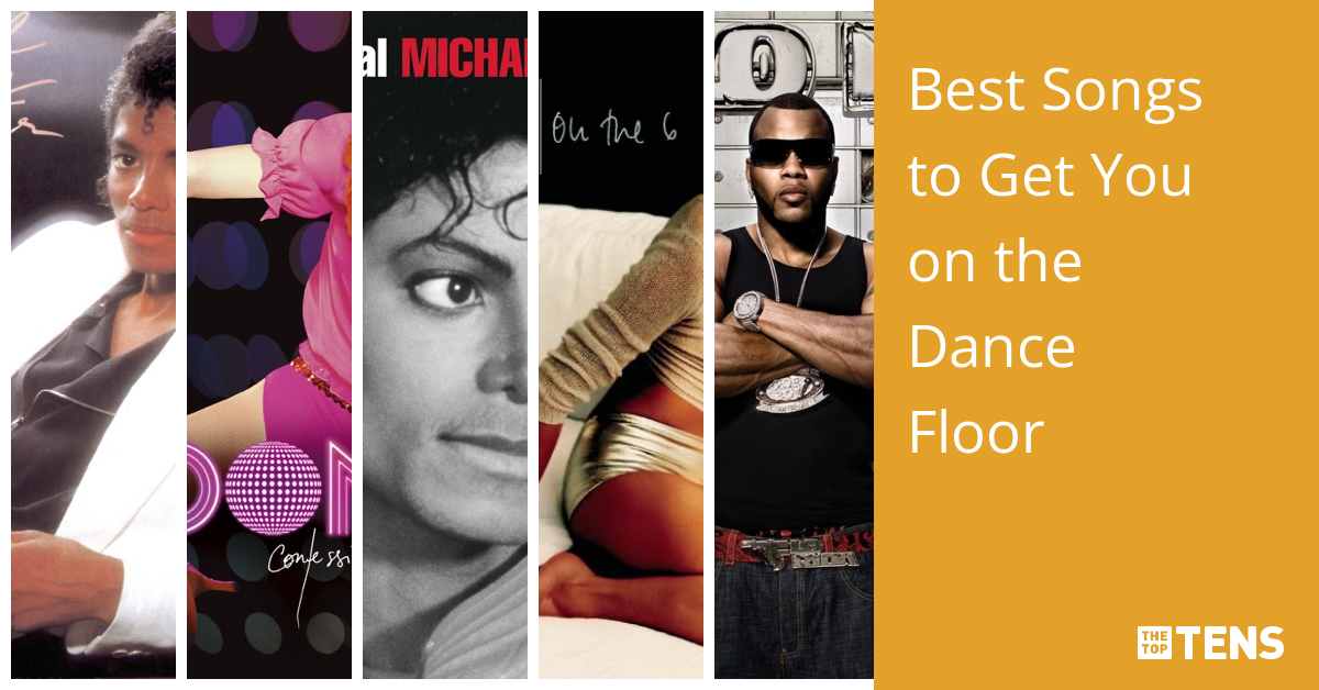 best-songs-to-get-you-on-the-dance-floor-thetoptens