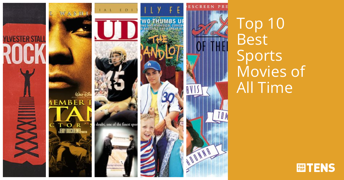 Best Sports Movies of All Time Top Ten List TheTopTens