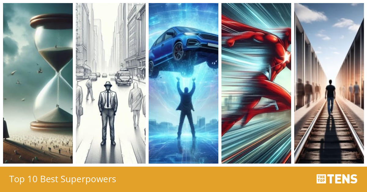 Top 10 Best Superpowers - TheTopTens