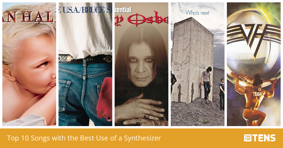 Top 10 Songs with the Best Use of a Synthesizer TheTopTens