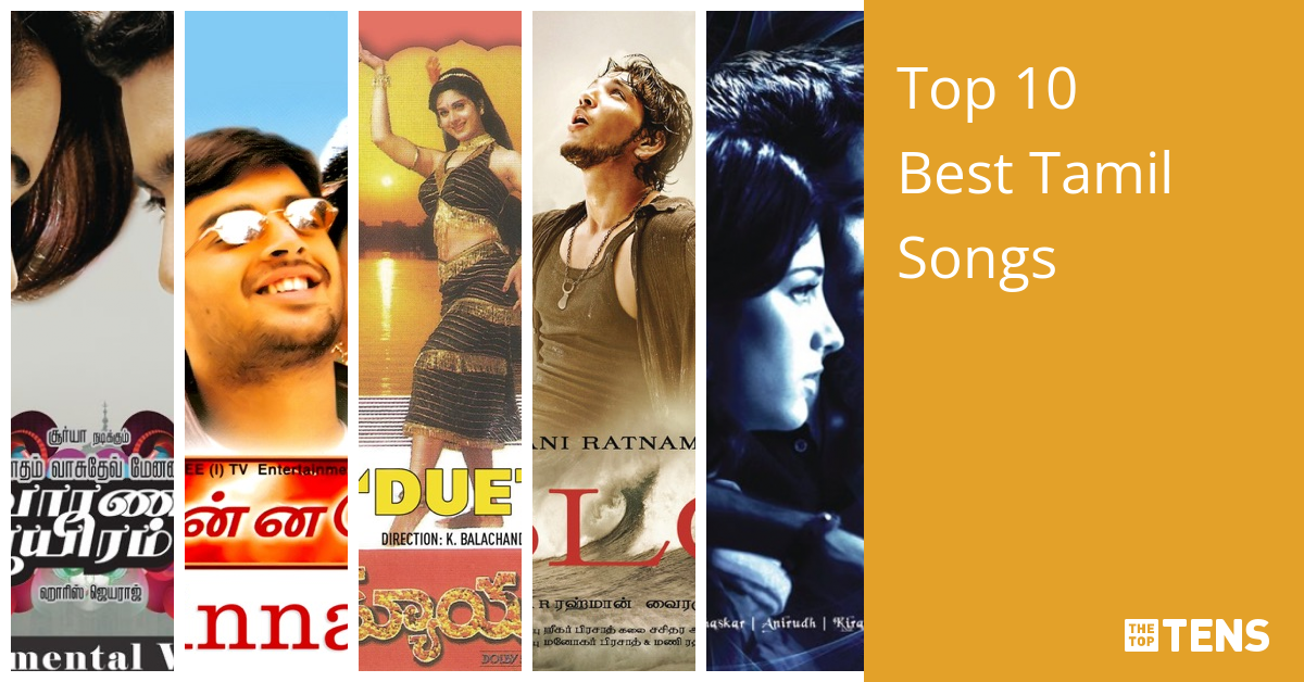 Top 10 Best Tamil Songs TheTopTens