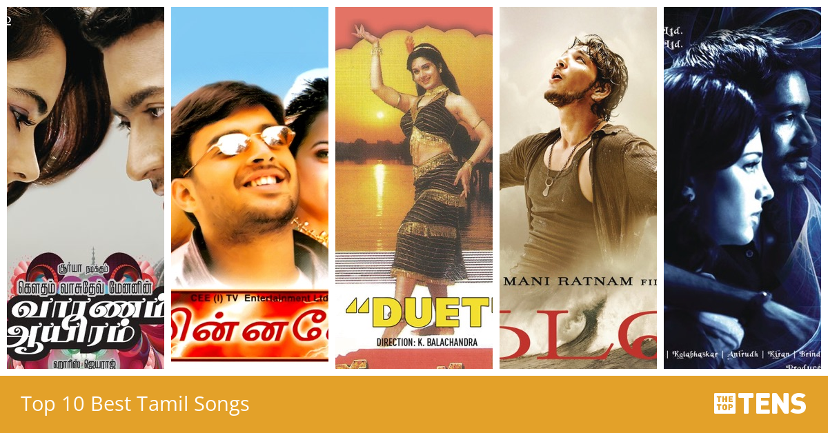 Top 10 Best Tamil Songs - TheTopTens