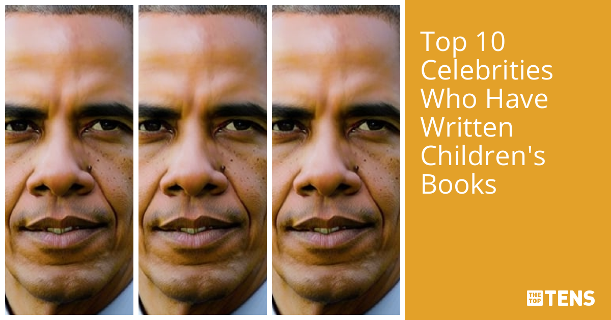 Top 10 Celebrities Who Have Written Children's Books TheTopTens