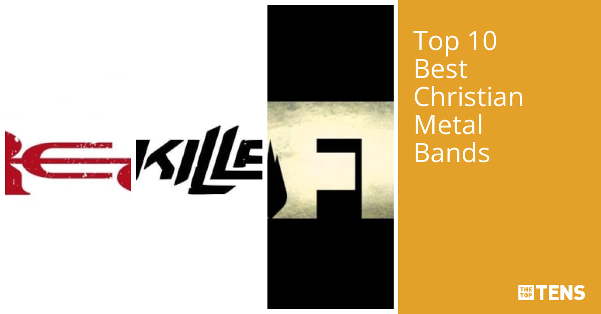 Top 10 Best Christian Metal Bands TheTopTens