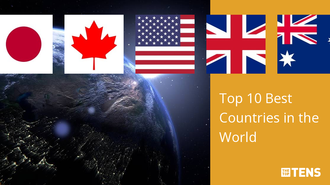 Top 10 Best Countries in the World - TheTopTens