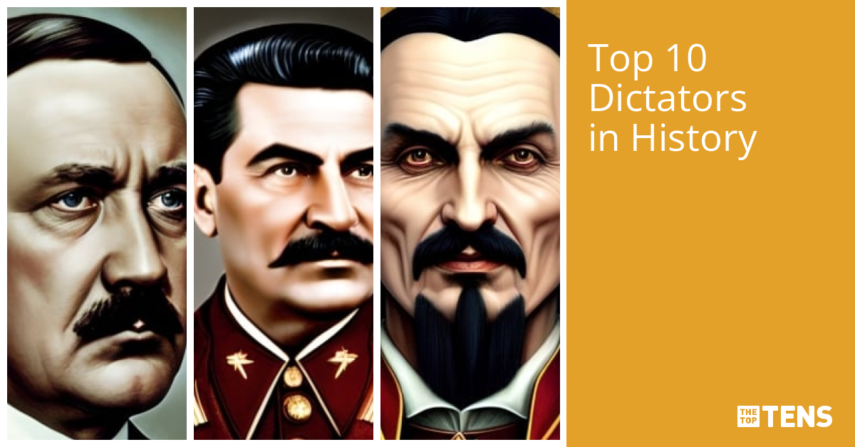 Top 10 Dictators In History TheTopTens
