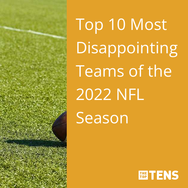 The 5 Most Disappointing NFL Teams of 2022