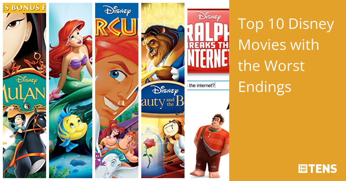 Top 10 Disney Movies With The Worst Endings - TheTopTens